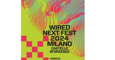 Wired Next Fest is back in Milano!